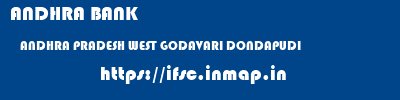 ANDHRA BANK  ANDHRA PRADESH WEST GODAVARI DONDAPUDI   ifsc code
